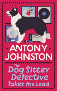 Dog Sitter Detective Takes the Lead