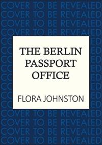 The Berlin Passport Office