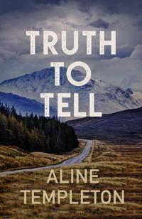Truth to Tell