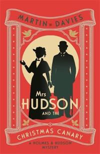 Mrs Hudson and the Christmas Canary
