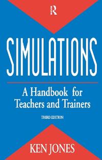 Simulations: a Handbook for Teachers and Trainers