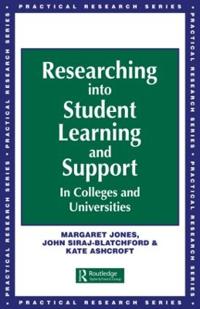 Researching into Student Learning and Support in Colleges and Universities