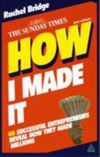 How I Made It