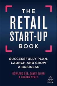 The Retail Start-Up Book