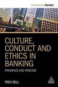 Bokomslag för "Culture, Conduct and Ethics in Banking"