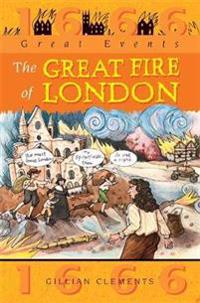 Great Events: Great Fire Of London