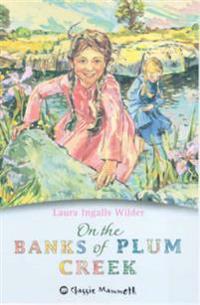 On the Banks of Plum Creek