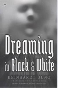 DREAMING IN BLACKWHITE