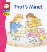 That's Mine!