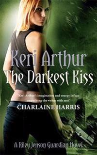 The Darkest Kiss