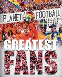 Bokomslag för "Planet Football: Greatest Fans"