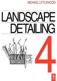 Landscape Detailing Volume 4