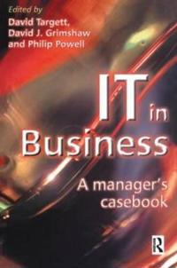 IT in Business: A Business Manager's Casebook