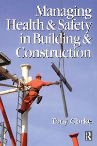Bokomslag för "Managing Health and Safety in Building and Construction"