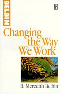 Changing the Way We Work
