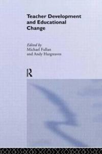 Bokomslag for "Teacher Development And Educational Change"