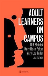 Bokomslag for "Adult Learners On Campus"