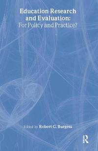 Bokomslag for "Education Research and Evaluation: For Policy and Practice?"