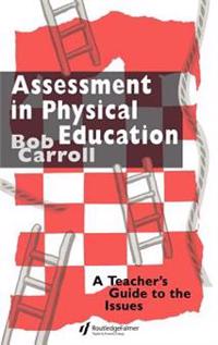 Assessment in Physical Education