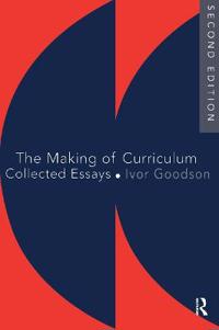 The Making Of The Curriculum