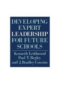 Developing Expert Leadership For Future Schools