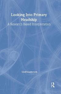 Bokomslag for "Looking Into Primary Headship"