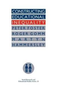 Constructing Educational Inequality