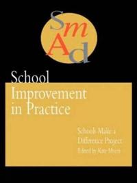 School Improvement In Practice