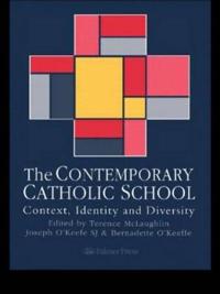 Bokomslag for "The Contemporary Catholic School"