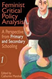 Feminist Critical Policy Analysis I
