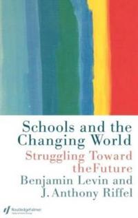 Bokomslag for "Schools and the Changing World"