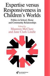 Bokomslag for "Expertise Versus Responsiveness In Children's Worlds"