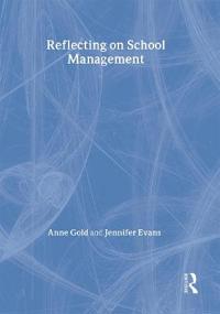 Reflecting On School Management