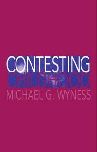 Bokomslag for "Contesting Childhood"