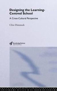 Bokomslag for "Designing the Learning-centred School"