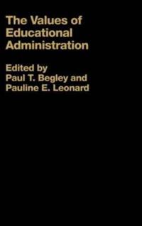 Bokomslag for "The Values of Educational Administration"