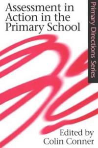 Bokomslag for "Assessment in Action in the Primary School"
