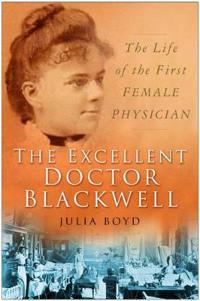 Bokomslag för "The Excellent Doctor Blackwell"