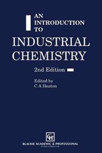 an introduction to Industrial Chemistry