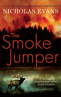 The smoke jumper