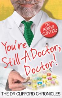 The Dr Clifford Chronicles