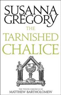 The Tarnished Chalice