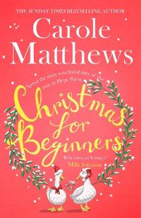 Christmas for Beginners - Fall in love with the ultimate festive read from