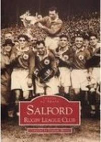 Salford Rugby League Club: Images of Sport