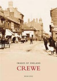 Crewe: Images of England
