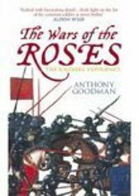 Bokomslag för "The Wars of the Roses: The Soldier's Experience"