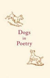Dogs in Poetry