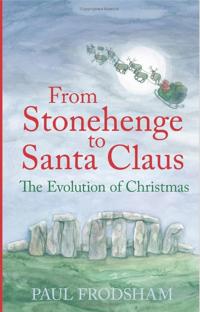 From Stonehenge to Santa Claus