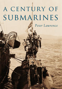 Bokomslag for "A Century of Submarines"