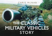 The Classic Military Vehicles Story DVD & Book Pack